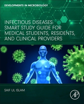 Paperback Infectious Diseases: Smart Study Guide for Medical Students, Residents, and Clinical Providers Book