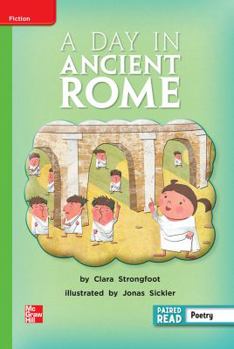 Paperback Reading Wonders, Grade 2, Leveled Reader a Day in Ancient Rome, Beyond, Unit 6, 6-Pack Book