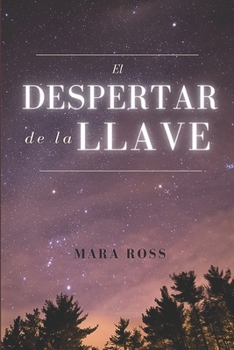 Paperback El despertar de la llave [Spanish] Book