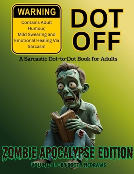Paperback Dot Off Zombie Apocalypse Book