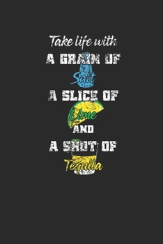 A Shot Of Tequila: Tequila, Graph Paper (6 x 9 - 120 pages) Drink Themed Notebook for Daily Journal, Diary, and Gift