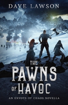 The Pawns of Havoc (The Envoys of Chaos)