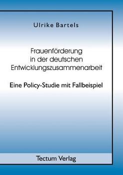 Paperback Frauenförderung in der deutschen Entwicklungszusammenarbeit [German] Book