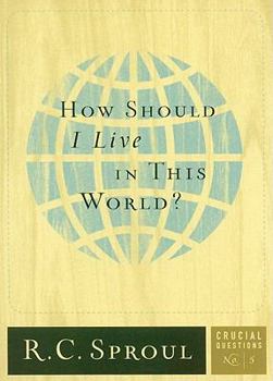 Paperback How Should I Live in This World? Book