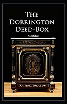Paperback The Dorrington Deed-Box Annotated Book