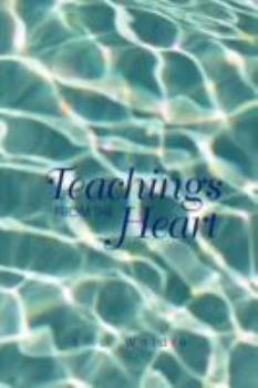 Paperback Teachings From The Heart Book