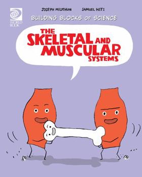 Hardcover The Skeletal and Muscular Systems Book