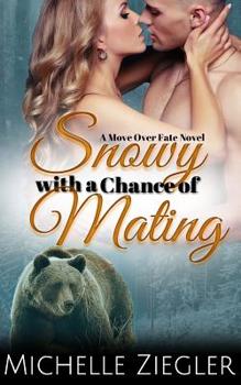 Paperback Snowy with a Chance of Mating Book