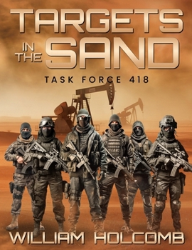Paperback Targets In The Sand: Task Force 418 Book