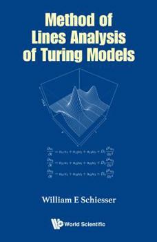 Hardcover Method of Lines Analysis of Turing Models Book