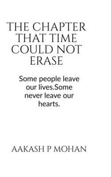 Hardcover The Chapter That Time Could Not Erase Book