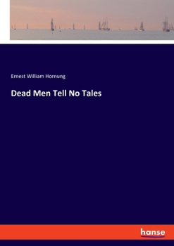 Paperback Dead Men Tell No Tales Book