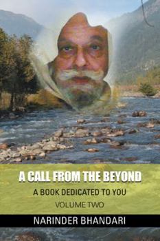 Paperback A Call from the Beyond: A Book Dedicated to You Book