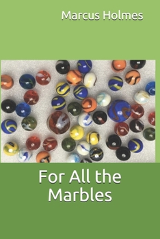 Paperback For All the Marbles Book