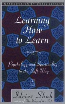 Paperback Learning How to Learn: Psychology and Spirituality in the Sufi Way Book