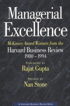 Hardcover Managerial Excellence: McKinsey Award Winners from the Harvard Business Review--1980-1994 Book