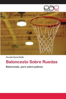 Paperback Baloncesto Sobre Ruedas [Spanish] Book