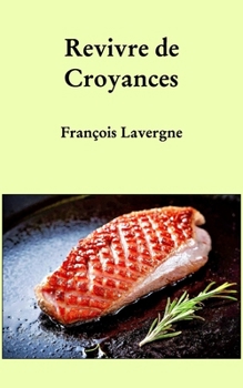 Croyances (French Edition)