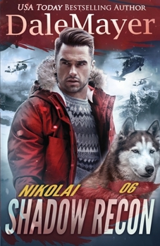 Nikolai (Shadow Recon) - Book #6 of the Shadow Recon