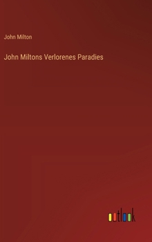 Hardcover John Miltons Verlorenes Paradies [German] Book