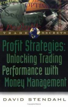 Paperback Profit Strategies: Unlocking Trading Performance with Money Management Book