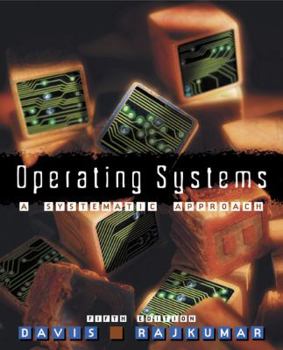 Hardcover Operating Systems: A Systematic View Book