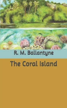 The Coral Island