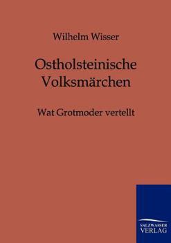 Paperback Ostholsteinische Märchen [German] Book