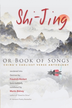 Paperback Shi-Jing, or Book of Songs: China's Earliest Verse Anthology Book