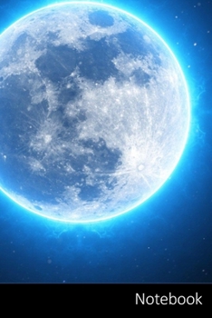 Notebook: Luna Piena, Luna, Piena, Notte taccuino / agenda / quaderno delle annotazioni / diario / libro di scrittura / carnet /  zibaldone - 6 x 9 ... x 22,86 cm), 110 pagine, superficie lucida.