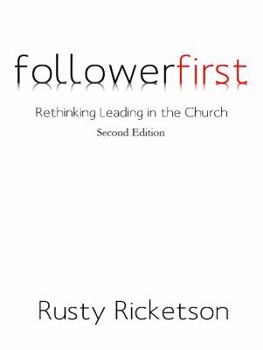 Paperback followerfirst: Rethinking Leading in the Church - Second Edition Book