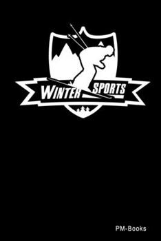 Paperback Winter Sports: Liniertes A5 Notizbuch oder Heft f?r Sch?ler, Studenten und Erwachsene Book