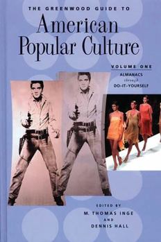 Hardcover The Greenwood Guide to American Popular Culture: Volume I Book