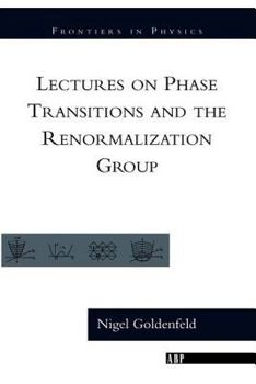 Paperback Lectures On Phase Transitions And The Renormalization Group Book