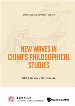 Hardcover New Waves in China's Philosophical Studies Book