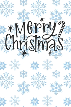 Merry Christmas: Christmas Journal / Notebook / Diary - Holiday Quote White Elephant Gift