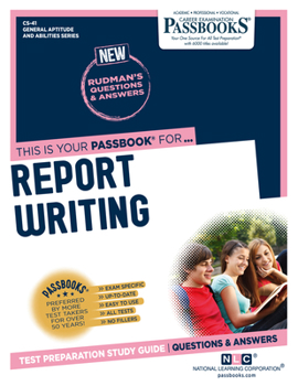 Paperback Report Writing (Cs-41): Passbooks Study Guide Volume 41 Book