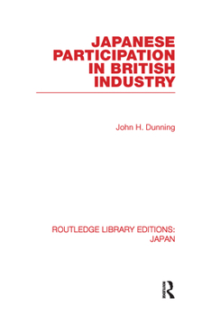 Hardcover Japanese Participation in British Industry Book