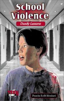 Library Binding School Violence: Deadly Lessons Book