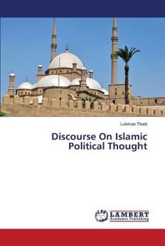 Paperback Discourse On Islamic Political Thought Book