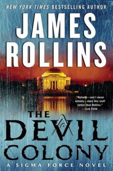 Paperback The Devil Colony: A Sigma Force Novel Book