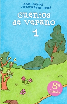 Cuentos de Verano — 1 — (Spanish Edition)