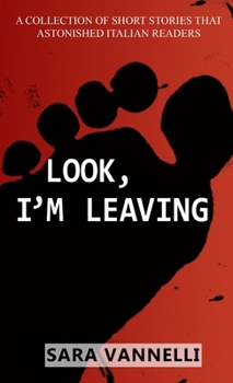 Paperback Look, I'm leaving Book