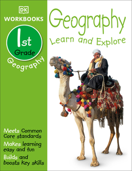 Paperback DK Workbooks: Geography, First Grade: Learn and Explore Book