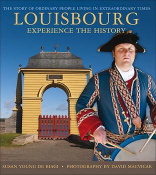 Paperback Louisbourg: A Living History Colourguide Book