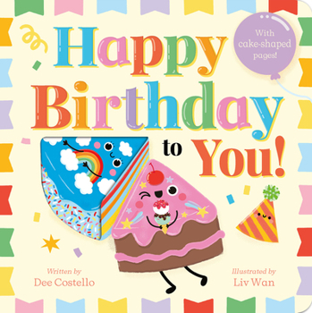 Board book Happy Birthday to You!: With Cake-Shaped Pages! Book