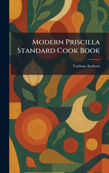 Hardcover Modern Priscilla Standard Cook Book