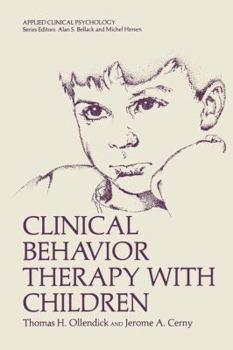 Hardcover Clinical Behavior Therapy with Children Book