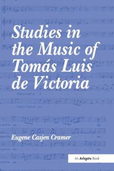 Paperback Studies in the Music of Tomás Luis de Victoria Book