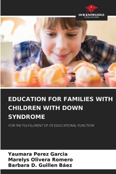 Paperback Education for Families with Children with Down Syndrome Book
